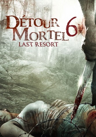 Détour mortel 6 : Last Resort-poster-2014-1768818626