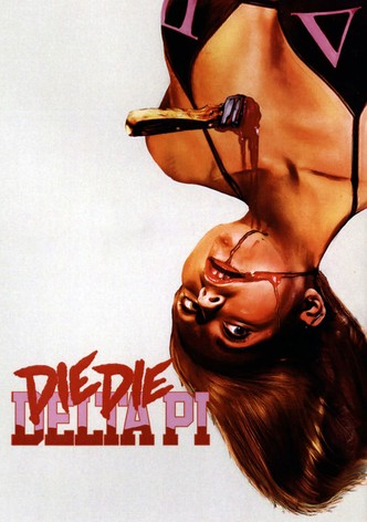 Die Die Delta Pi-poster-2013-1768815732