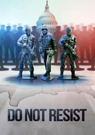 Do Not Resist-poster-2017-1768849455