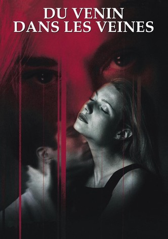 Du Venin Dans Les Veines-poster-1998-1768656779