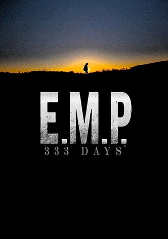 E.M.P. 333 Days-poster-2018-1768931549