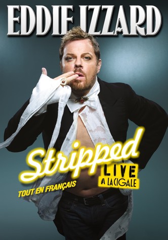 Eddie Izzard – Stripped : Tout en français-poster-2011-1768758921