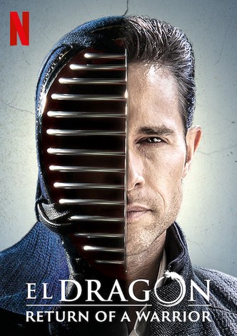 El dragón: Le retour d&rsquo;un guerrier-poster-2019-1767877344