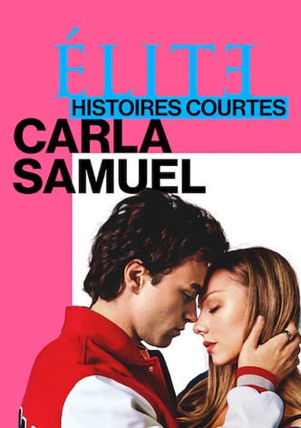 Élite : Histoires courtes – Carla Samuel-poster-2021-1767878827