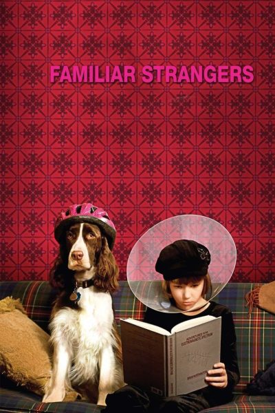 Familiar Strangers-poster-2008-1769099471