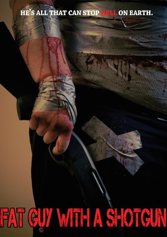 Fat Guy with a Shotgun-poster-2019-1768932568