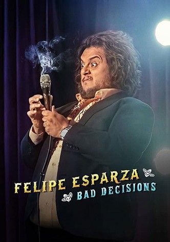 Felipe Esparza: Bad Decisions-poster-2020-1767878033
