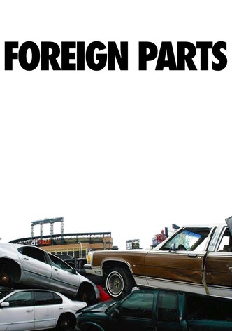 Foreign Parts-poster-2010-1768734478