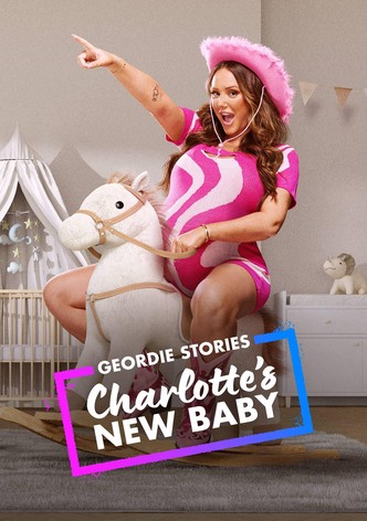 Geordie Stories: Charlotte&rsquo;s New Baby-poster-2025-1768497115