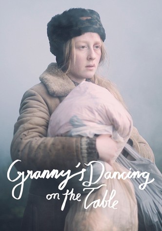 Granny&rsquo;s Dancing on the Table-poster-2015-1768820336