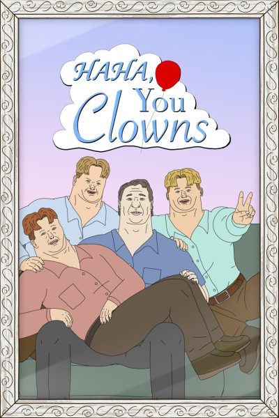 Haha, You Clowns-poster-2025-1768295907
