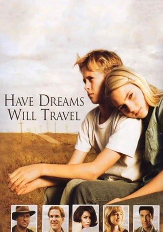 Have Dreams, Will Travel-poster-2007-1768729017