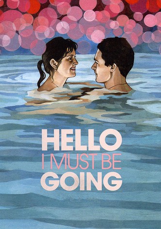 Hello I Must Be Going-poster-2012-1768810885