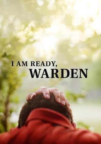 I Am Ready, Warden-poster-2024-1769118271