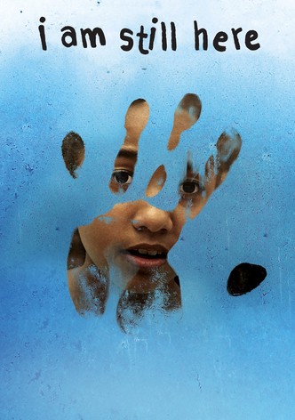 I Am Still Here-poster-2017-1768849206