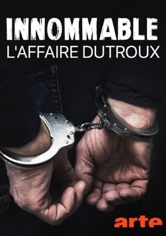 Innommable : L&rsquo;affaire Dutroux-poster-2021-1768461222