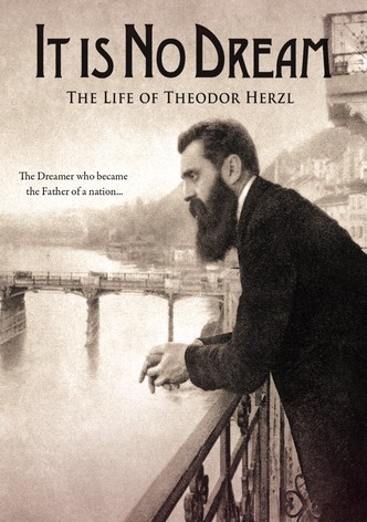 It Is No Dream: The Life Of Theodor Herzl-poster-2012-1768812820