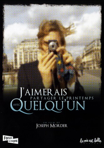 J&rsquo;aimerais partager le printemps avec quelqu&rsquo;un-poster-2007-1768729885