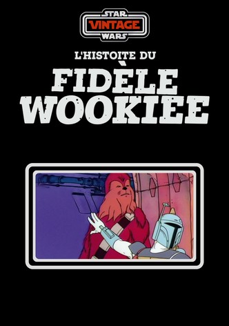 L&rsquo;Histoire du fidèle Wookiee-poster-1978-1768610574
