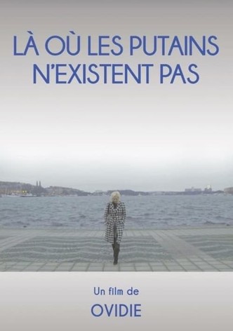 Là où les putains n&rsquo;existent pas-poster-2018-1768930209