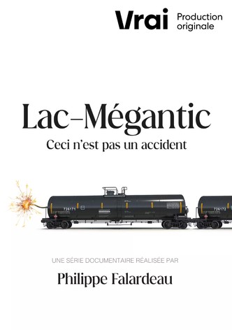 Lac-Mégantic – Ceci n&rsquo;est pas un accident-poster-2023-1768474179