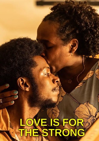 L&rsquo;amour est pour les forts-poster-2023-1768463383