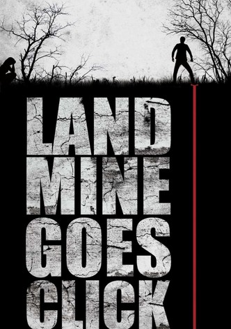 Landmine Goes Click-poster-2015-1768819926