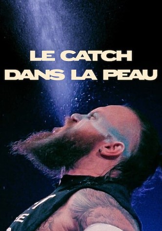 Le Catch dans la peau-poster-2023-1768474081
