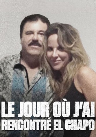 Le jour où j&rsquo;ai rencontré El Chapo-poster-2017-1767876741