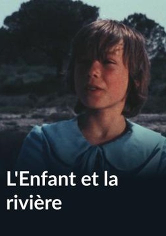L&rsquo;enfant et la rivière-poster-1981-1768612633