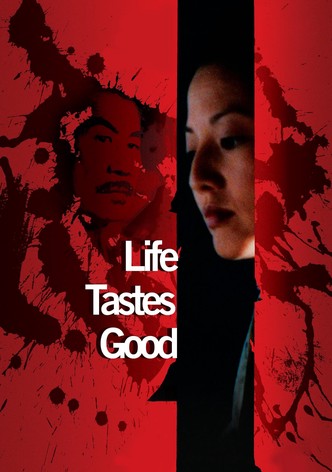 Life Tastes Good-poster-1999-1768657585