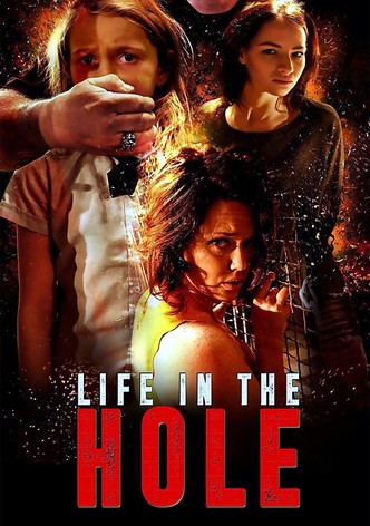 Life in the Hole-poster-2017-1768850544