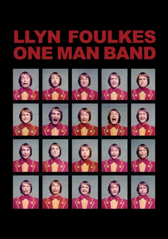 Llyn Foulkes One Man Band-poster-2013-1768815255