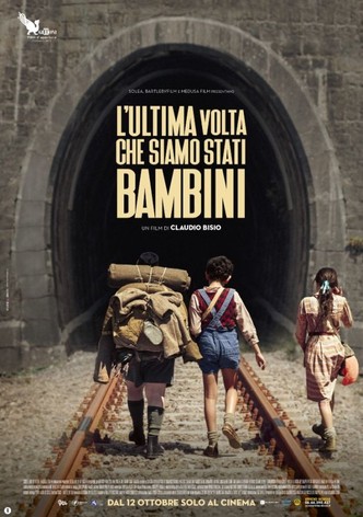 L&rsquo;ultima volta che siamo stati bambini-poster-2023-1769209929