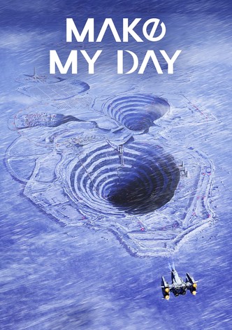 Make My Day-poster-2023-1768463329