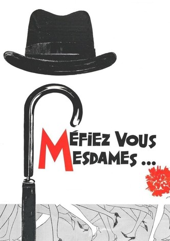 Méfiez-vous, Mesdames !-poster-1963-1768555848