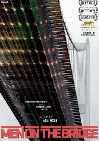 Men on the Bridge