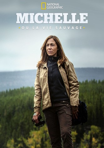 Michelle ou la vie sauvage-poster-2014-1768383162