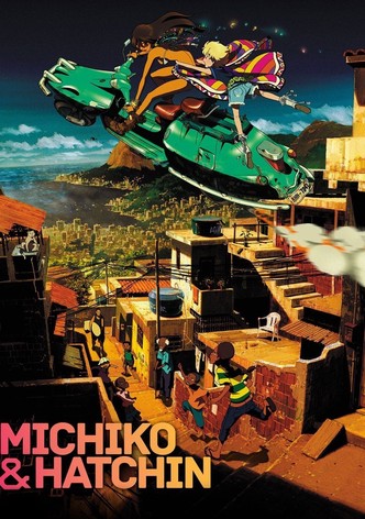 Michiko to Hatchin-poster-2008-1768381276