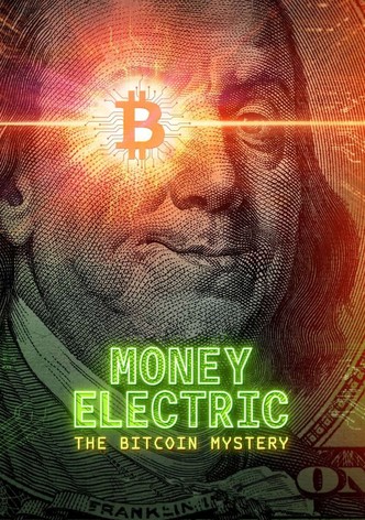 Money Electric: The Bitcoin Mystery-poster-2024-1769118609