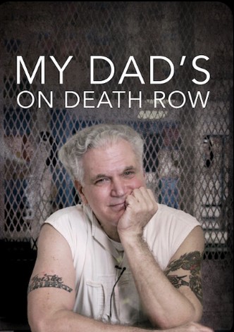 My Dad&rsquo;s on Death Row-poster-2016-1767876388