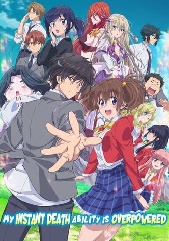 My Instant Death Ability is So Overpowered, No One in This Other World Stands a Chance Against Me!-poster-2024-1767862867