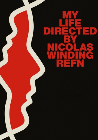 My Life Directed by Nicolas Winding Refn-poster-2015-1768821627
