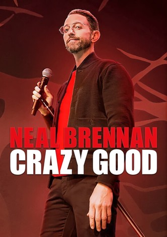 Neal Brennan: Crazy Good-poster-2024-1769118703