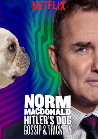 Norm Macdonald: Hitler&rsquo;s Dog, Gossip & Trickery-poster-2017-1767876576