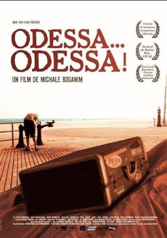 Odessa… Odessa!-poster-2005-1768692704