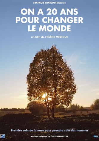 On a 20 ans pour changer le monde-poster-2018-1768930701