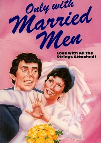 Only with Married Men-poster-1974-1768606565