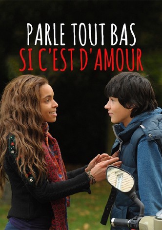 Parle tout bas, si c&rsquo;est d&rsquo;amour-poster-2012-1768811508