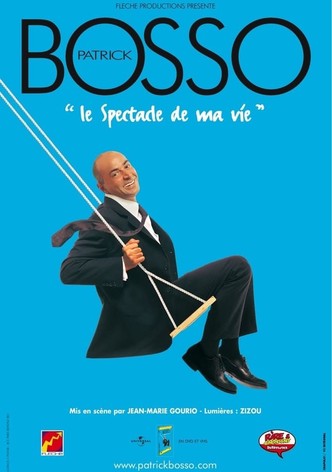 Patrick Bosso – Le spectacle de ma vie-poster-2003-1768689837